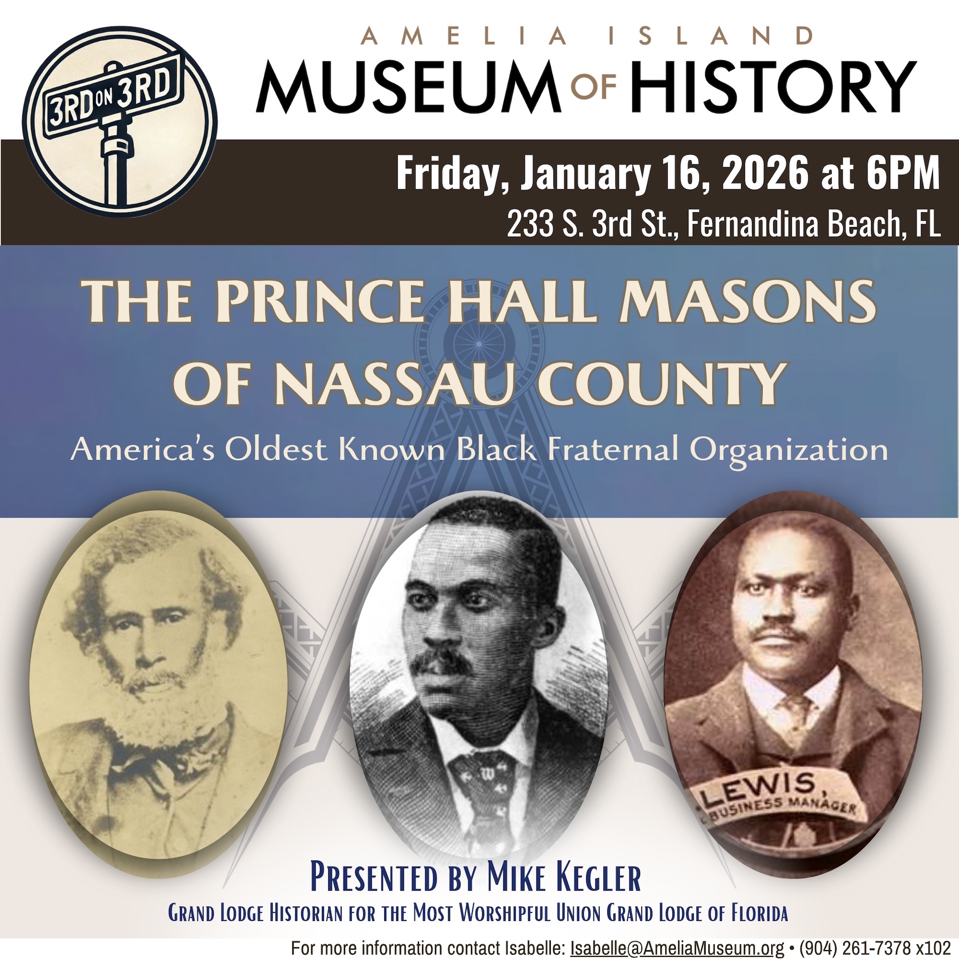 Event poster for The Prince Hall Masons of Nassau County at the Amelia Island Museum of History, featuring three portraits of Black men and event details for January 16, 2026, at 6 PM in Fernandina Beach, FL.