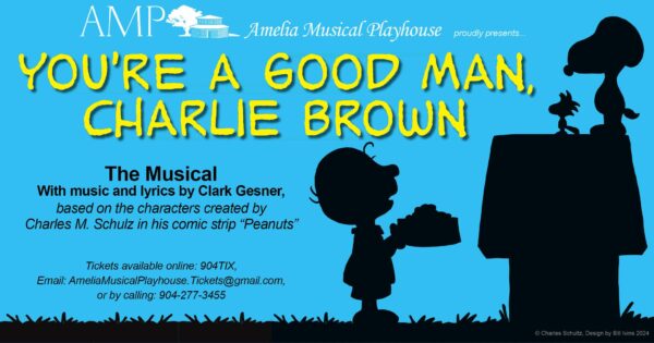 A promotional poster for Youre a Good Man, Charlie Brown musical, featuring Peanuts characters silhouettes against a blue background, with yellow title text and show details at the bottom.