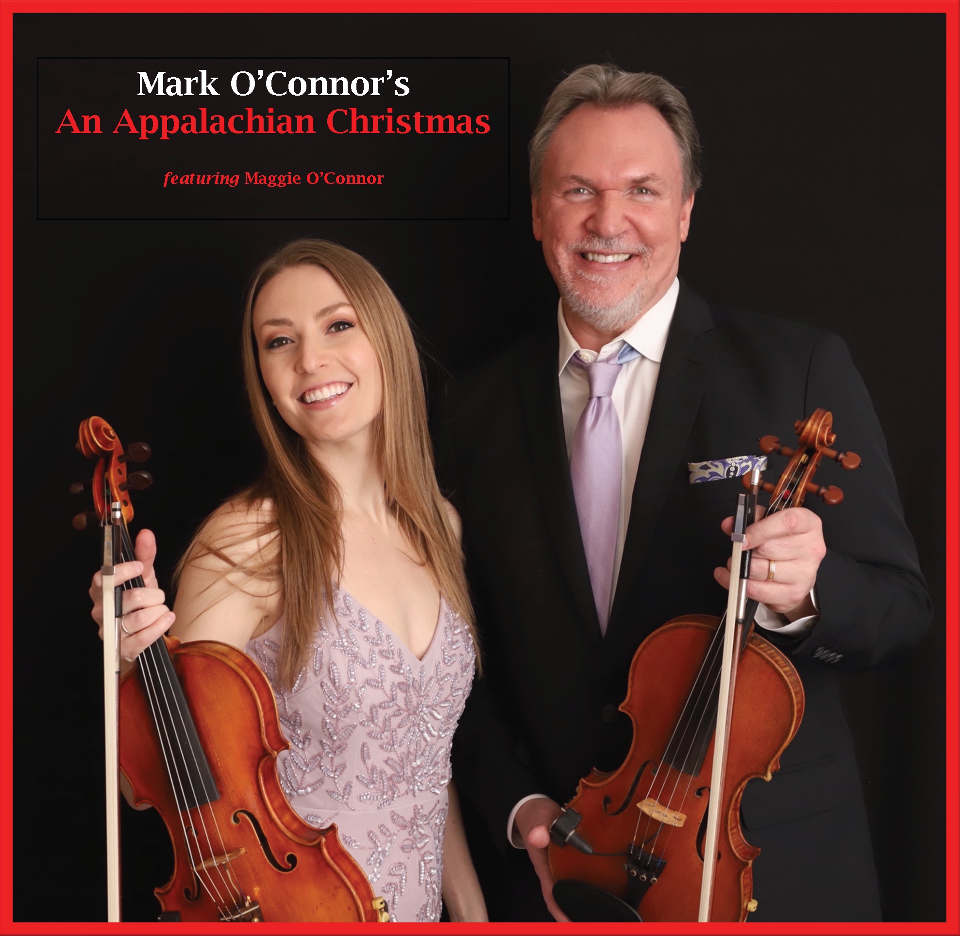 Mark O'Connor's An Appalachian Christmas, featuring Maggie O'Connor