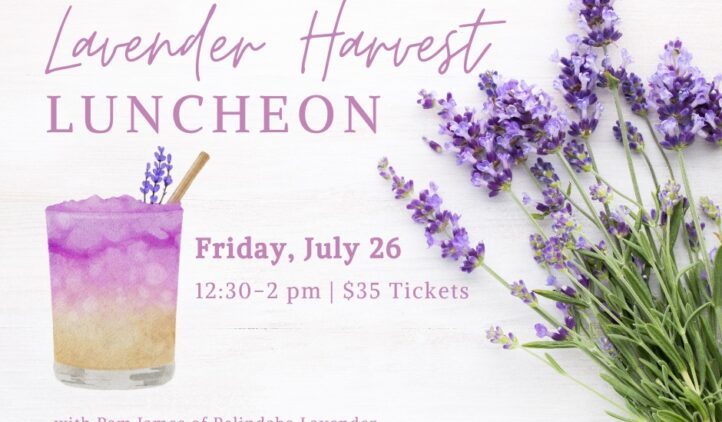 Annual Lavender Harvest Luncheon