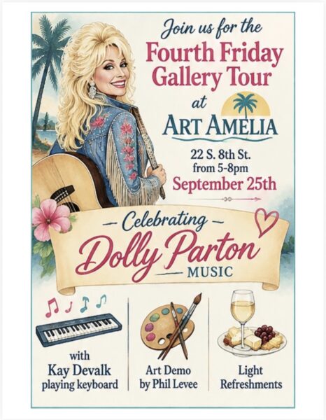 Poster for a Dolly Parton-themed gallery tour at Art Amelia on September 25th, featuring Dolly Partons image, music by Kay Devalk, art demo by Phil Levee, and light refreshments.