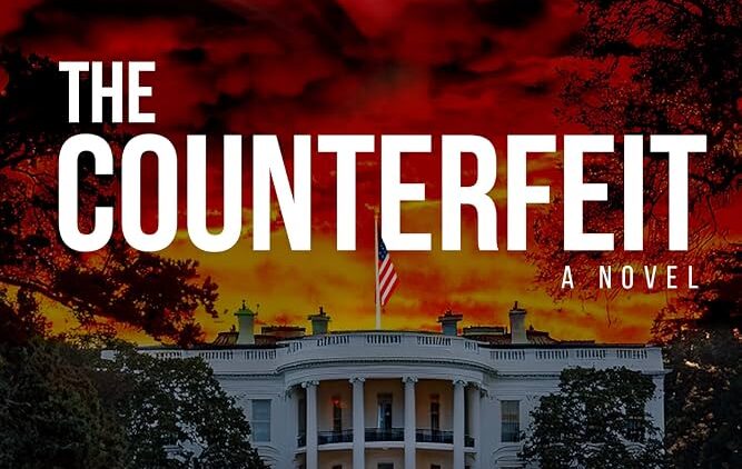 Book cover for The Counterfeit: A Novel by Ralph DeFalco, featuring a Chinese flag in the sky above the White House at sunset, with dark trees framing the scene and a flag-draped coffin in the foreground.