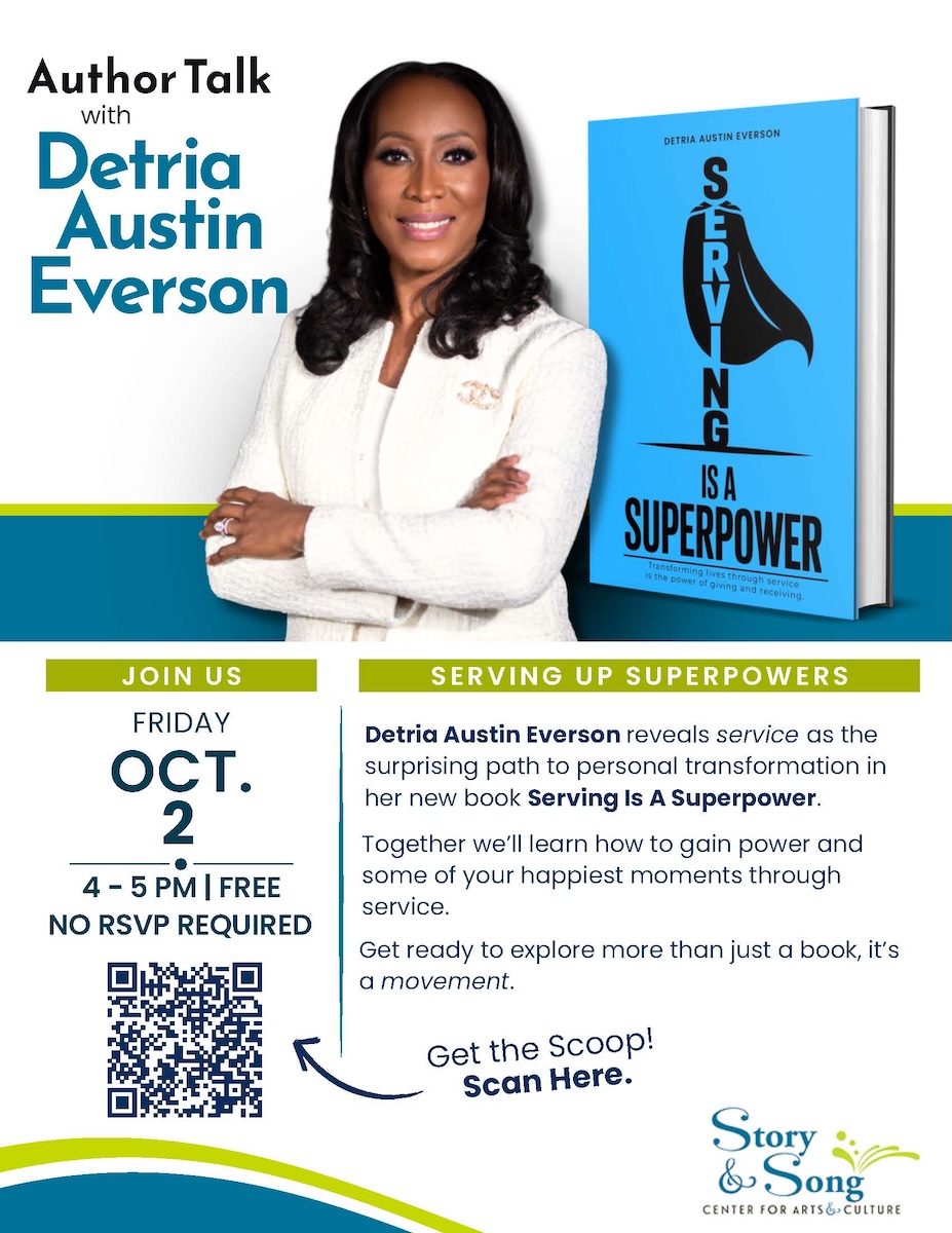 Author Detra Austin Everson stands beside her book Serving Is a Superpower. Text details an event on Oct. 2, 4–5 PM. RSVP not required. Description of her book and a QR code for more info are shown.