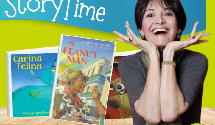 A smiling woman, Carmen Agra Deedy, poses with her hands on her cheeks in front of two childrens books, Carina Felina and The Peanut Man. Text reads: Festival StoryTime with NY Times Bestselling Author Carmen Agra Deedy.