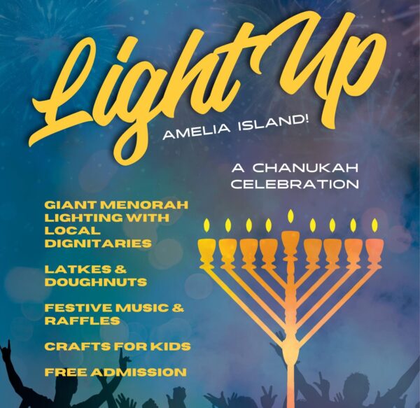 Poster for Light Up Amelia Island! A Chanukah Celebration featuring a large menorah and event details: menorah lighting, latkes & doughnuts, music, raffles, crafts for kids, and free admission. Blue festive background.