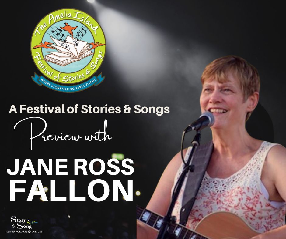 “A Festival of Stories & Songs Preview” with Jane Ross Fallon