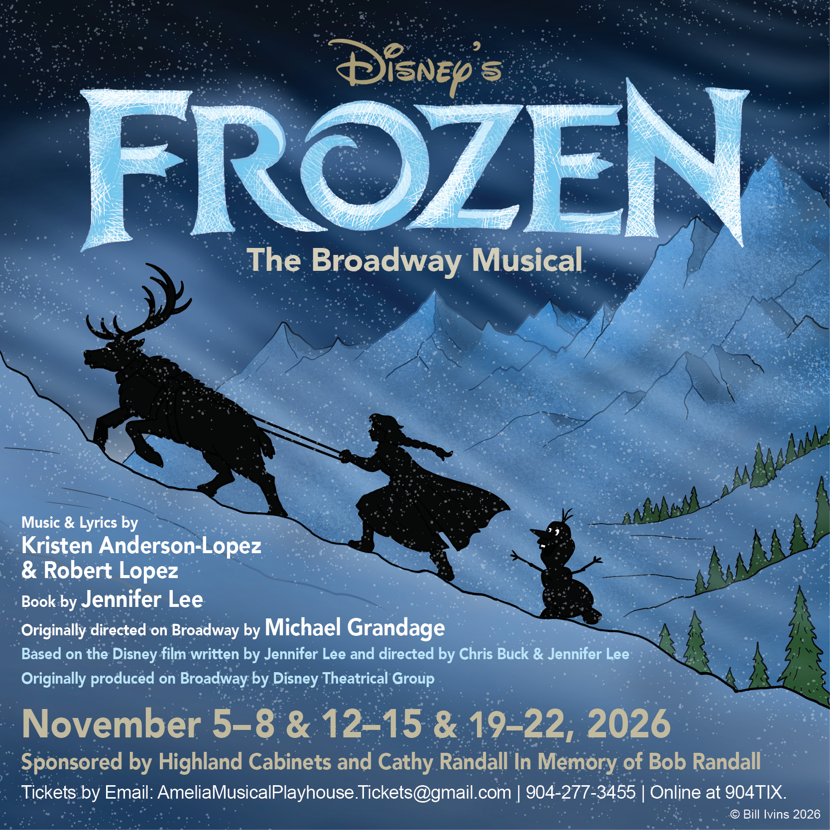 Poster for Disneys Frozen The Broadway Musical, listing show dates of November 5-8, 12-15, and 19-22, 2026, with contact information for tickets.