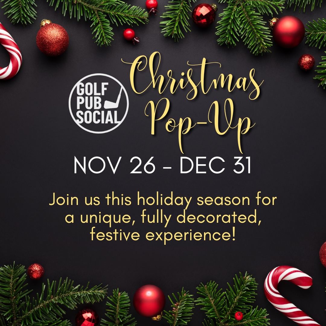 Festive Christmas pop-up event invitation with red ornaments, candy canes, and pine branches on a dark background. Text: Golf Pub Social Christmas Pop-Up, Nov 26–Dec 31. Invitation to join for a unique, festive experience.