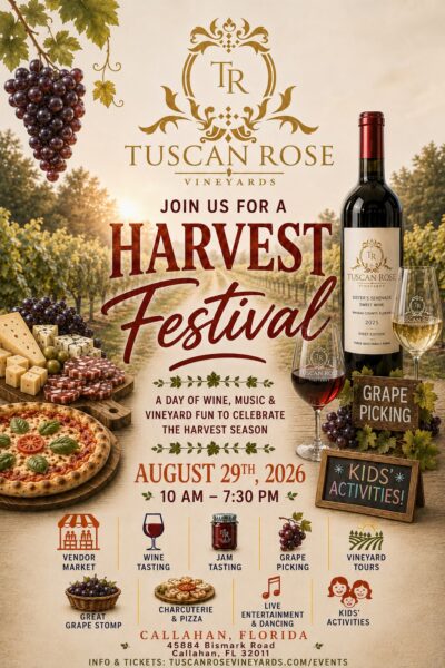 A promotional poster for the Tuscan Rose Vineyards Harvest Festival on August 29, 2026, featuring wine, cheese, grapes, a wine bottle, and event details like grape stomping, wine tasting, live music, and kids’ activities.