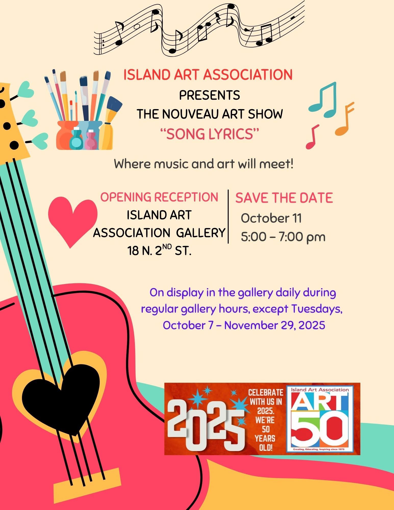 Colorful flyer for the Island Art Associations art show Song Lyrics, featuring a pink guitar, musical notes, and event details. Gallery display runs October 7–November 29, 2025, opening reception October 11.