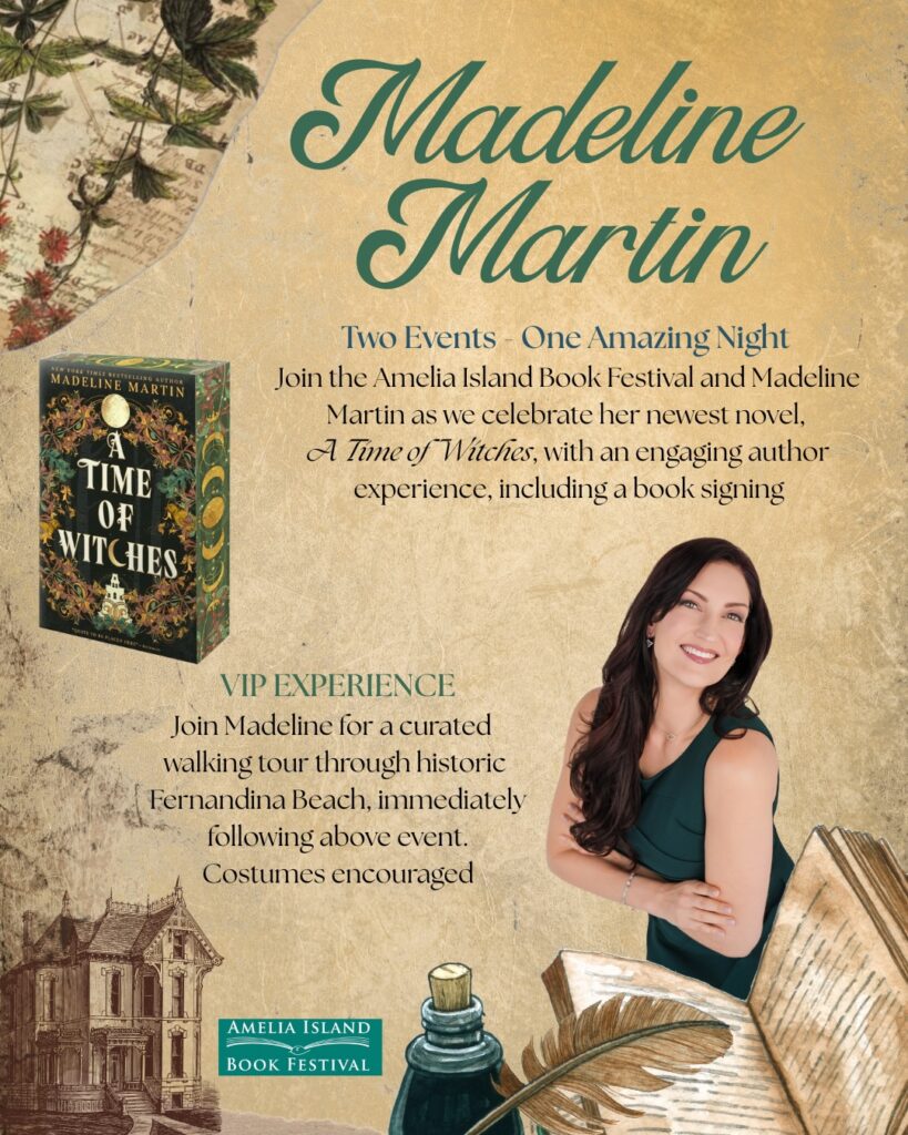 Promotional flyer for an Amelia Island Book Festival event featuring author Madeline Martin, her novel A Time of Witches, and a VIP walking tour in Fernandina Beach.
