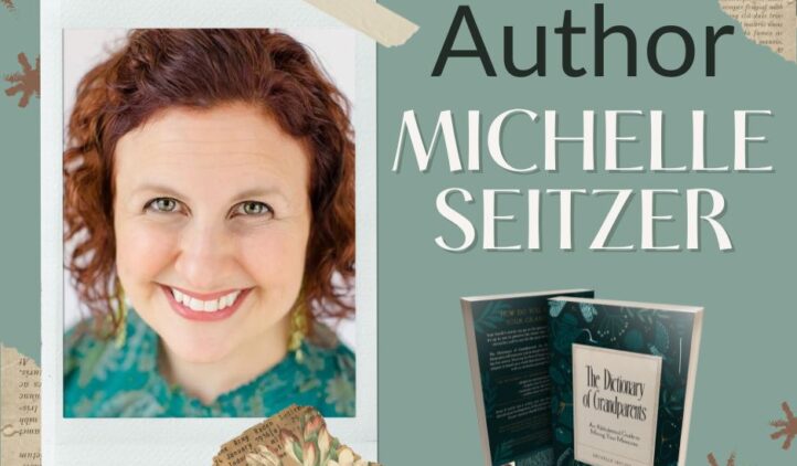 Michelle Seitzer "The Dictionary of Grandparents"