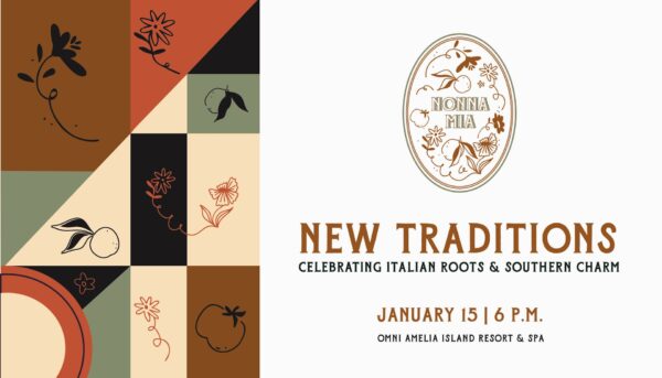 Event invitation with patchwork floral and fruit illustrations on the left, a decorative Nonna Mia logo in the center, and text announcing New Traditions on January 15 at 6 p.m. at Omni Amelia Island Resort & Spa.