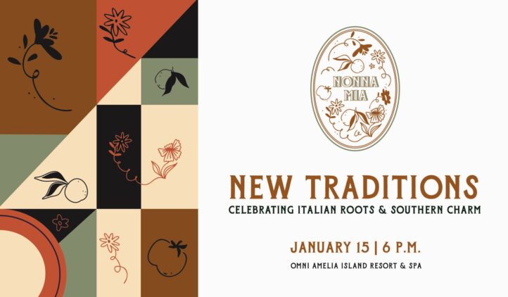 Event invitation with patchwork floral and fruit illustrations on the left, a decorative Nonna Mia logo in the center, and text announcing New Traditions on January 15 at 6 p.m. at Omni Amelia Island Resort & Spa.