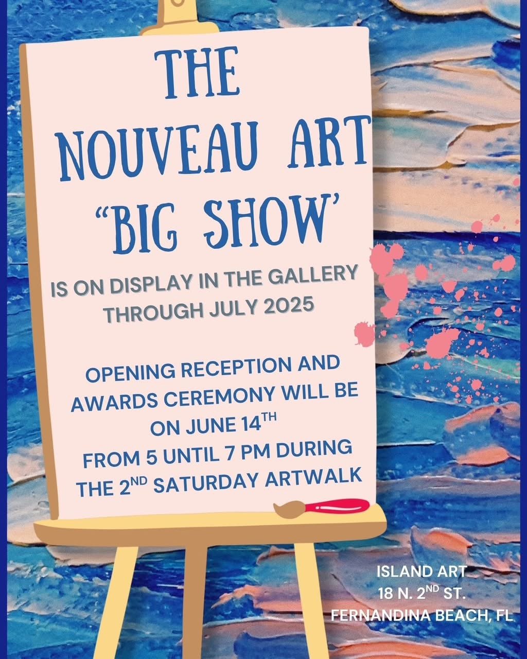 Nouveau Art Big Show June-July 2025