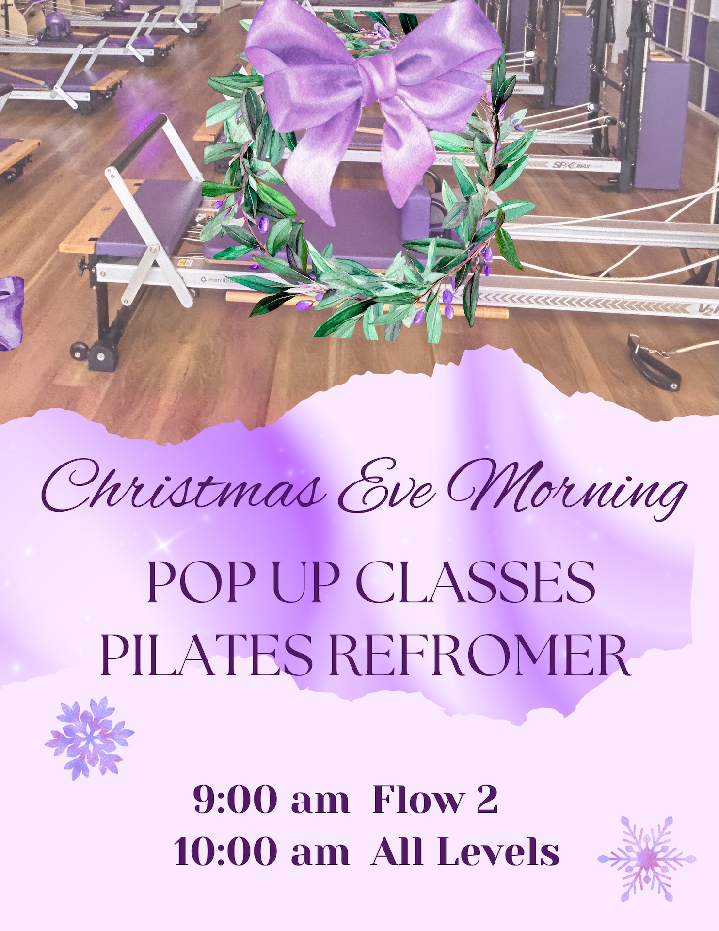 A flyer with a wreath and purple bow announces Christmas Eve morning pop-up Pilates Reformer classes at 9:00 am (Flow 2) and 10:00 am (All Levels), with Pilates equipment visible in the background.