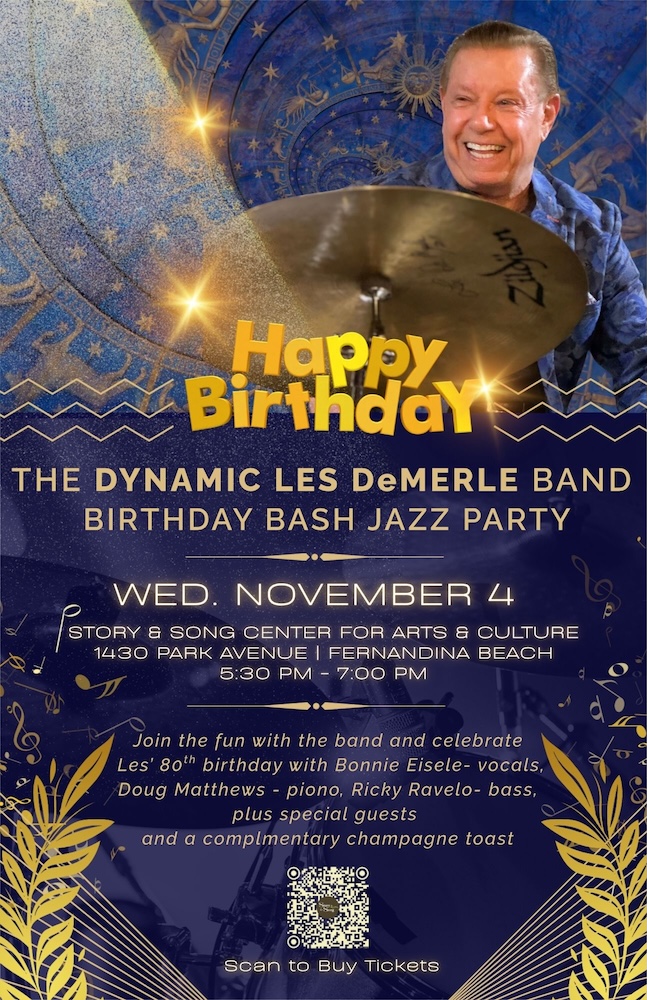 Event poster for The Dynamic Les DeMerle Band birthday bash jazz party on Wednesday, November 4, at the Story & Song Center for Arts & Culture, featuring a photo of drummer Les DeMerle and a QR code for tickets.