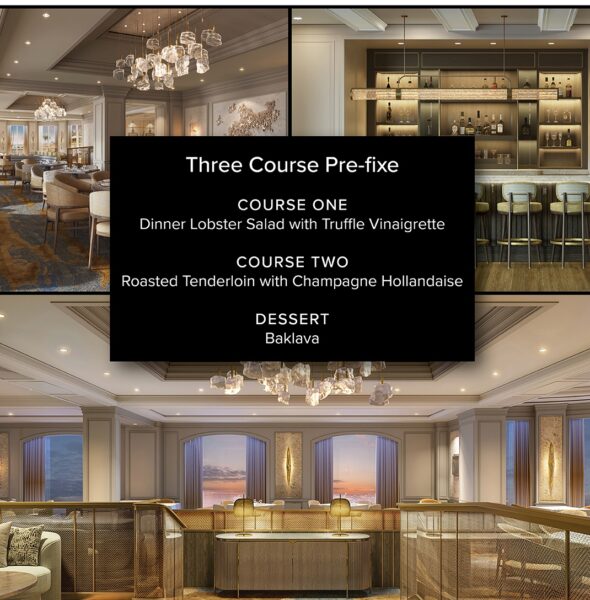 Chic restaurant interior with chandeliers, elegant seating, and a central menu displaying: Dinner Lobster Salad, Roasted Tenderloin with Champagne Hollandaise, and Baklava for dessert.