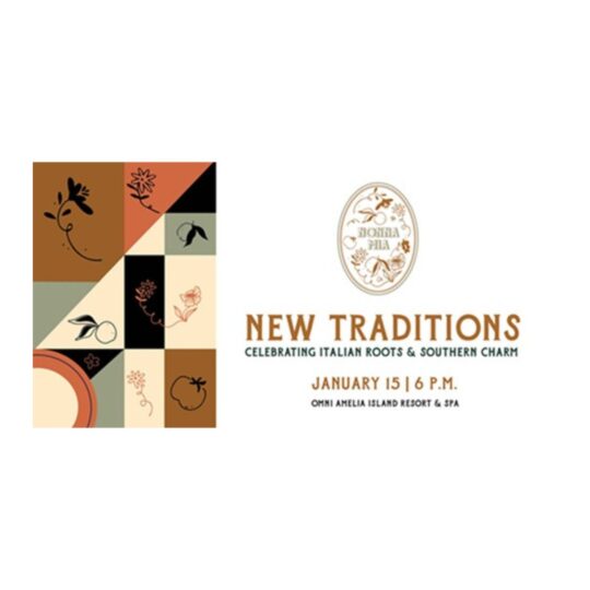 A graphic with abstract plant and leaf designs on the left, and event details on the right: New Traditions, Celebrating Italian Roots & Southern Charm, January 15, 6 P.M., Omni Amelia Island Resort & Spa.