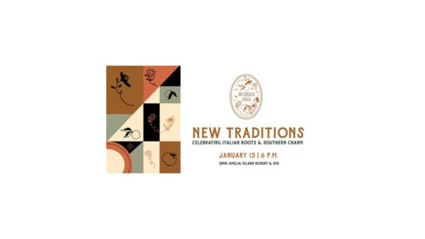 A graphic with abstract plant and leaf designs on the left, and event details on the right: New Traditions, Celebrating Italian Roots & Southern Charm, January 15, 6 P.M., Omni Amelia Island Resort & Spa.