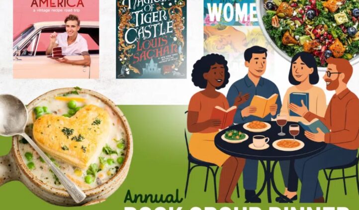 A collage featuring book covers, a salad, a dish of baked casserole, and an illustration of four people dining and discussing books. Text: Annual Book Group Dinner with Penguin Random House Reps.