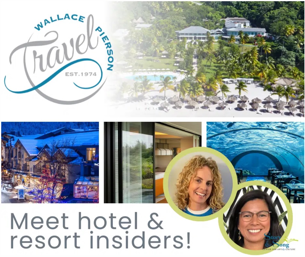 Collage with Wallace Pierson Travel logo, tropical and snowy resort scenes, an underwater hotel view, and two smiling women. Text reads: Meet hotel & resort insiders!.