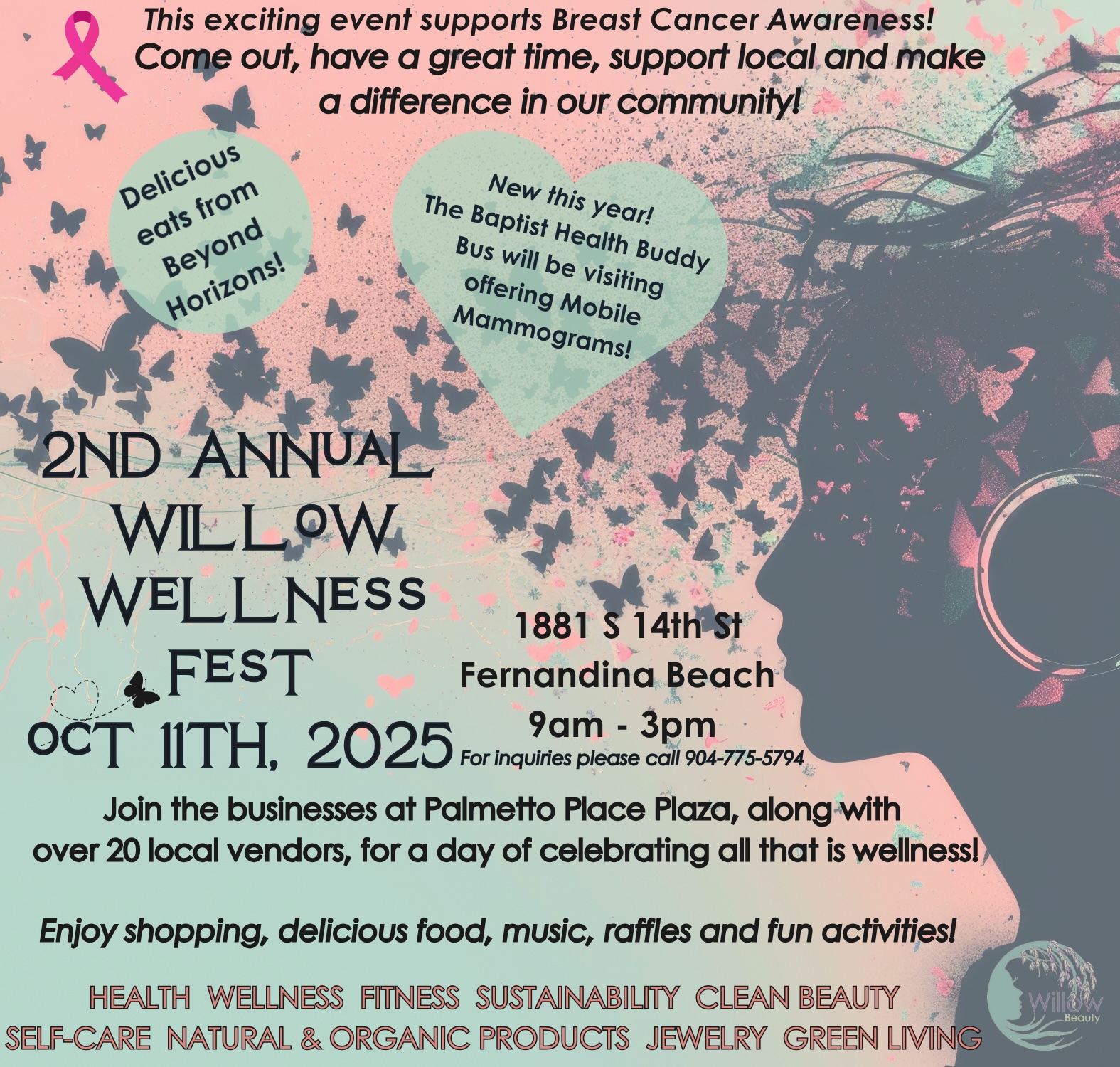 A colorful flyer for the 2nd Annual Willow Wellness Fest on Oct 11th, 2025, promoting breast cancer awareness. Details include time, place, activities, food, music, raffles, and a mobile mammogram bus. Icons and positive phrases decorate the flyer.