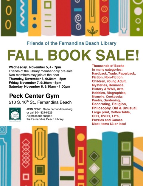 Flyer for the Fernandina Beach Library Fall Book Sale with dates, times, location, and a list of book categories. Background has colorful rectangles and book icons. All proceeds benefit the Fernandina Beach Library.